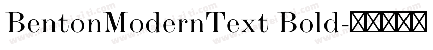 BentonModernText Bold字体转换
